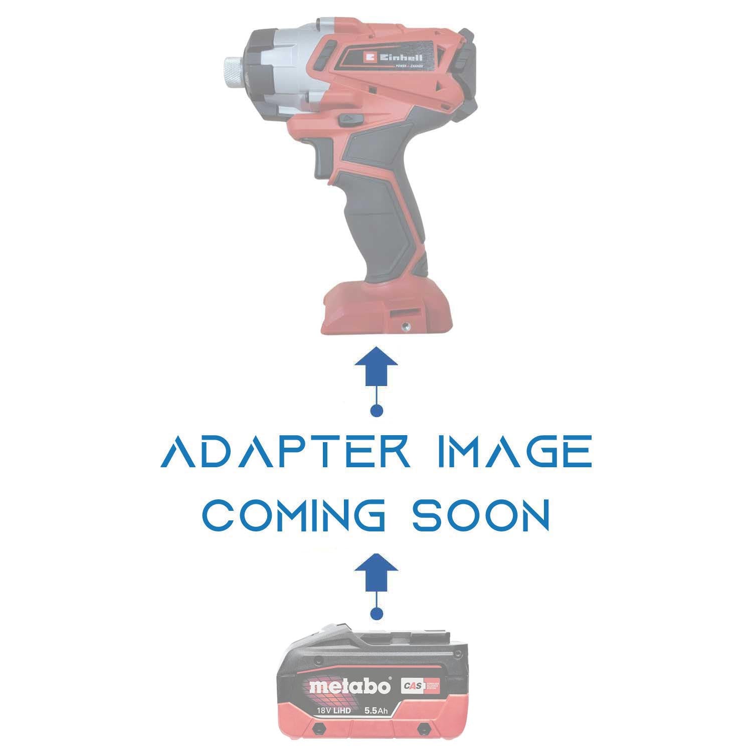 Metabo CAS 18V to Einhell 18V PXC battery adapter - placeholder reading adapter image coming soon
